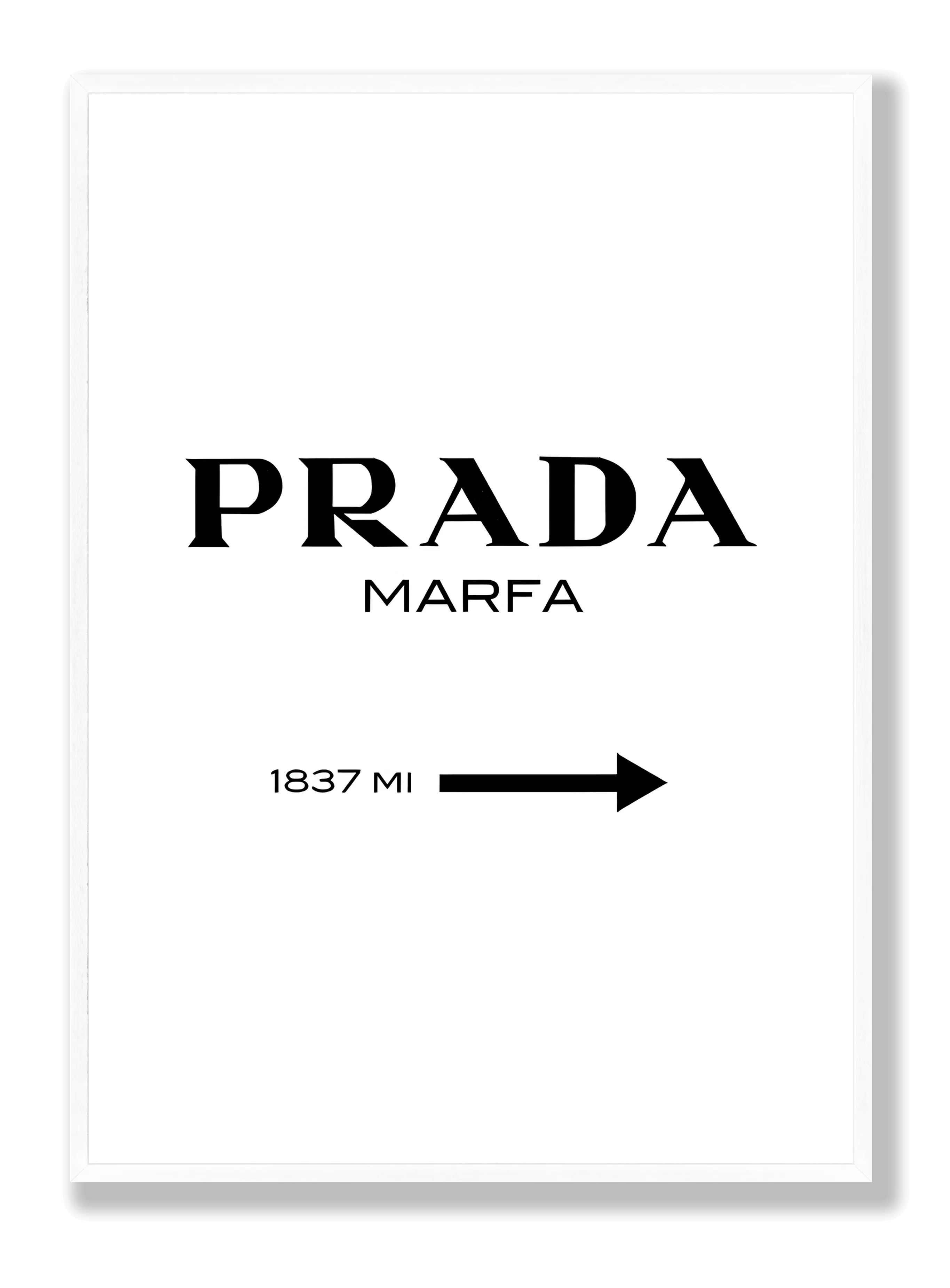Prada Marfa Poster