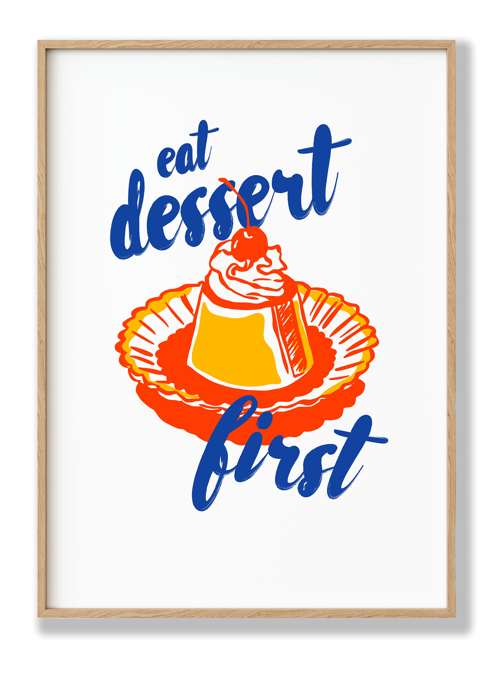 Dessert First plakat