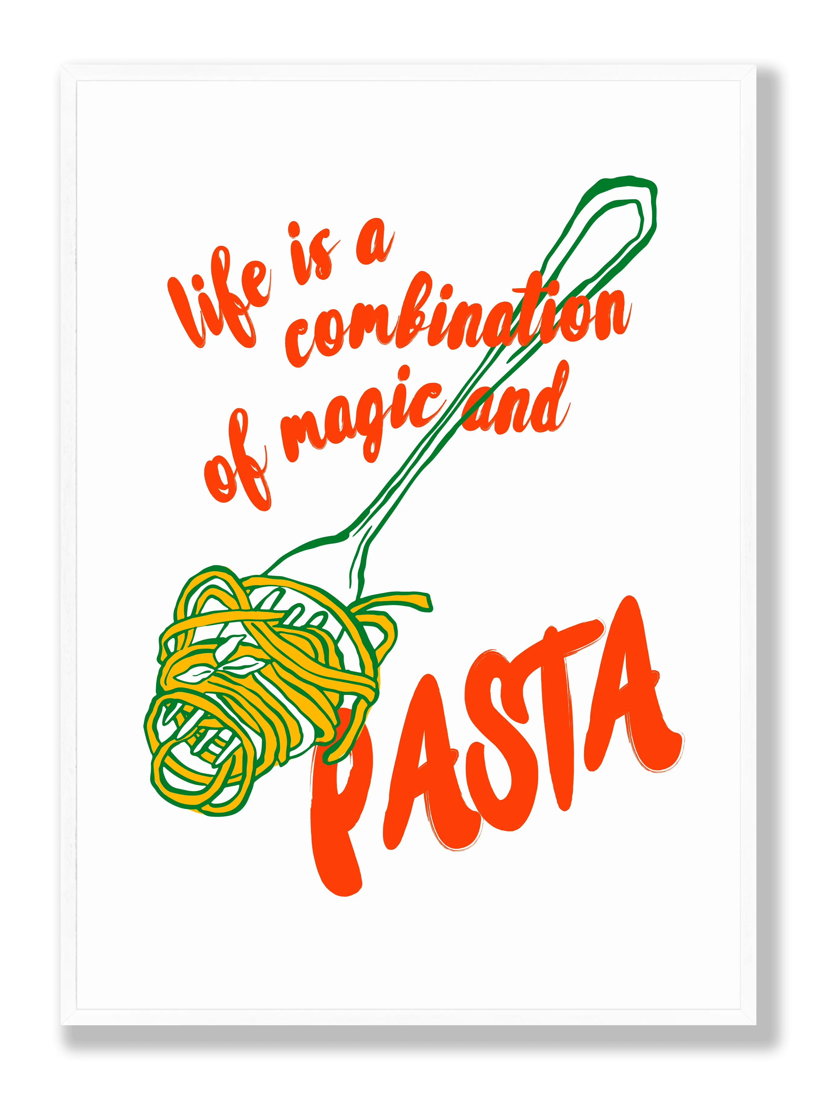 Pasta Is Life Poster