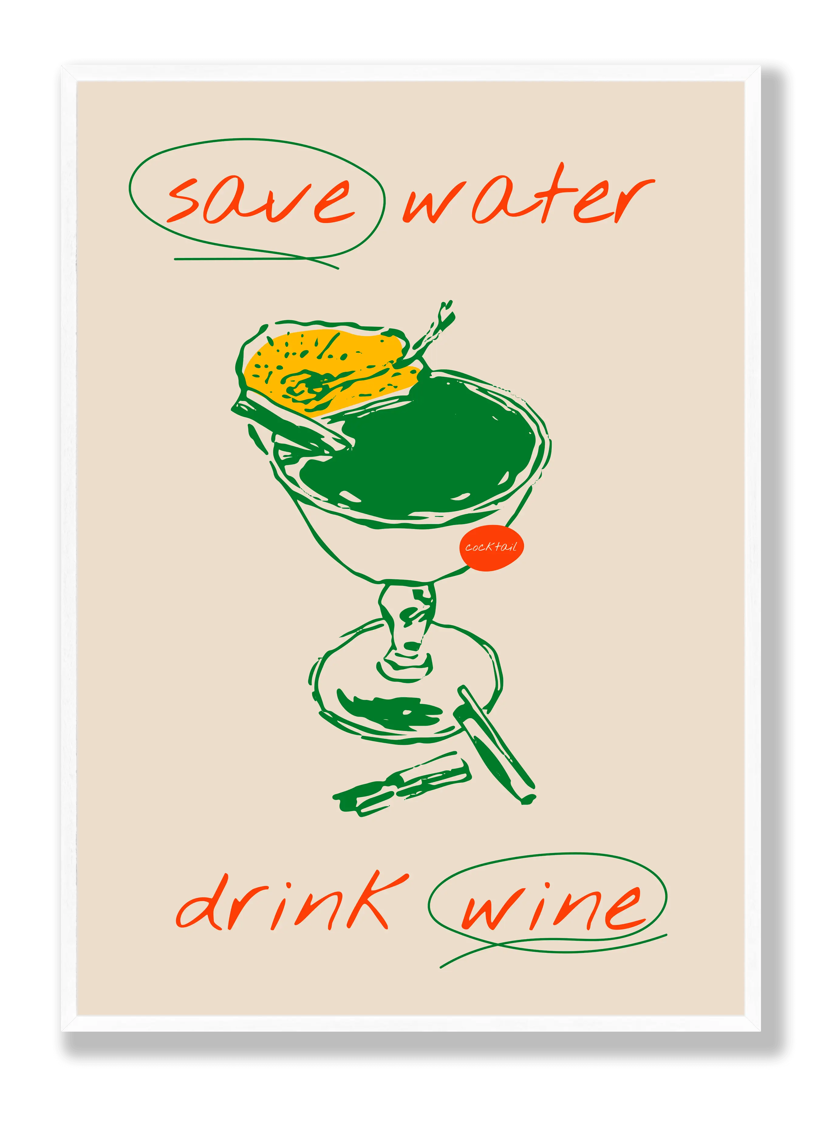 Save Water Drink Wine Poster