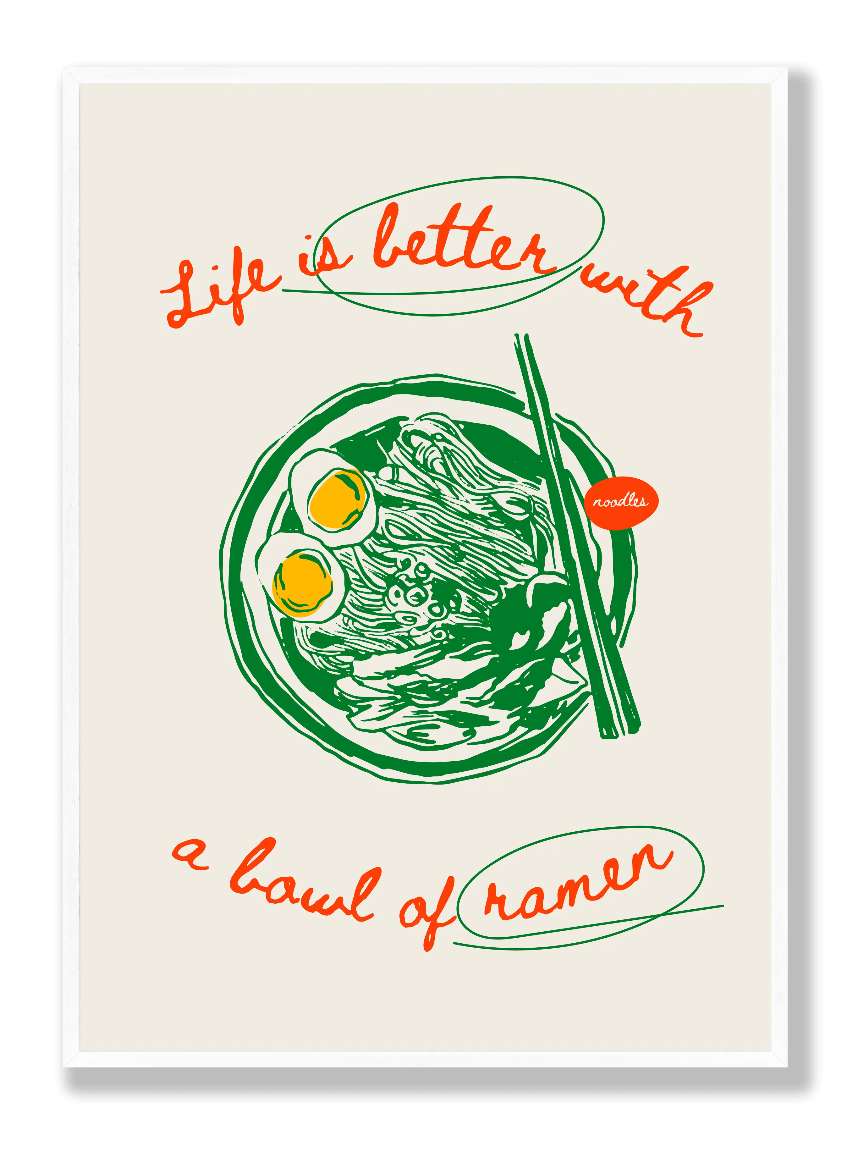 Better With Ramen Poster