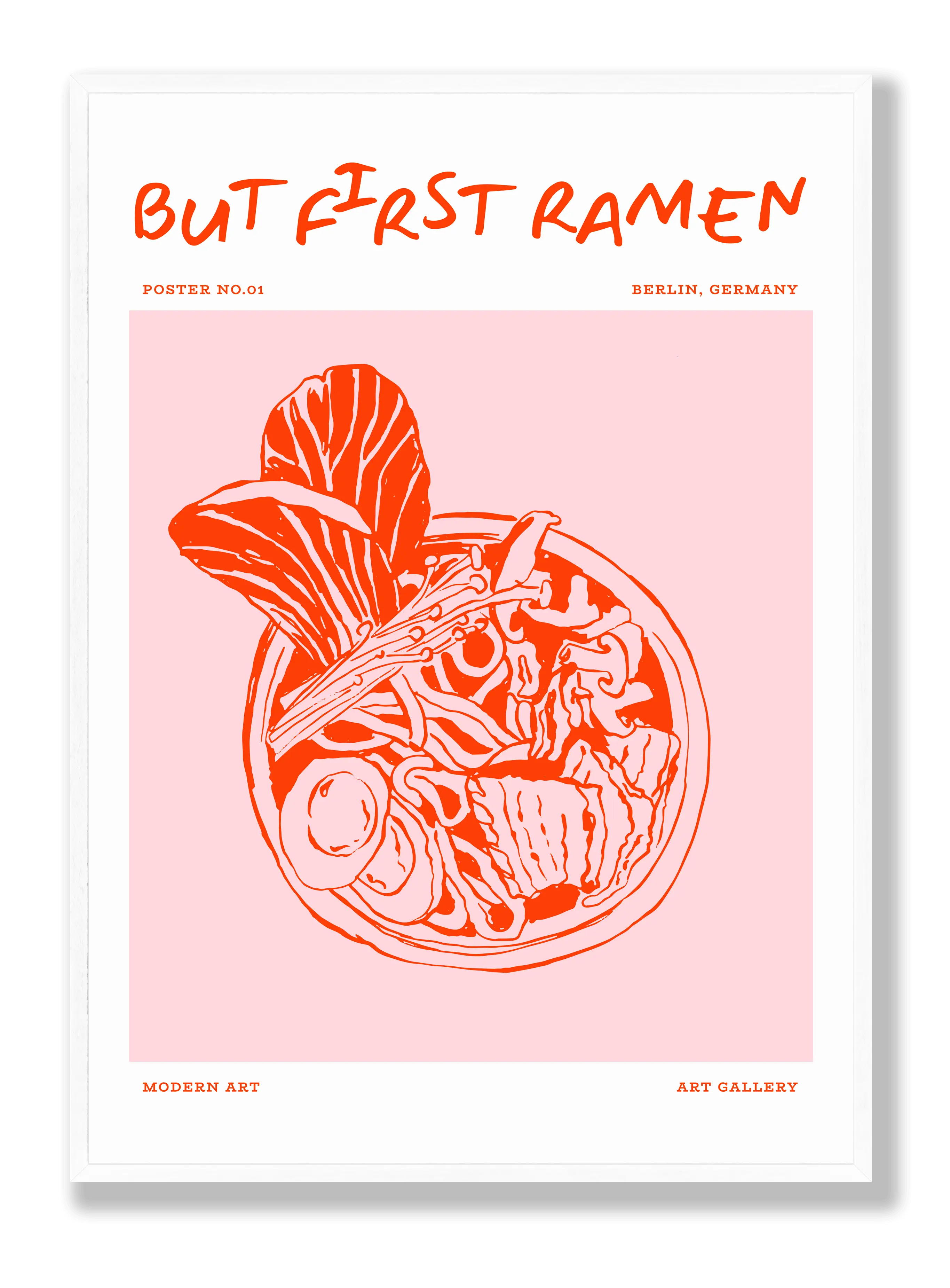 But First Ramen Poster