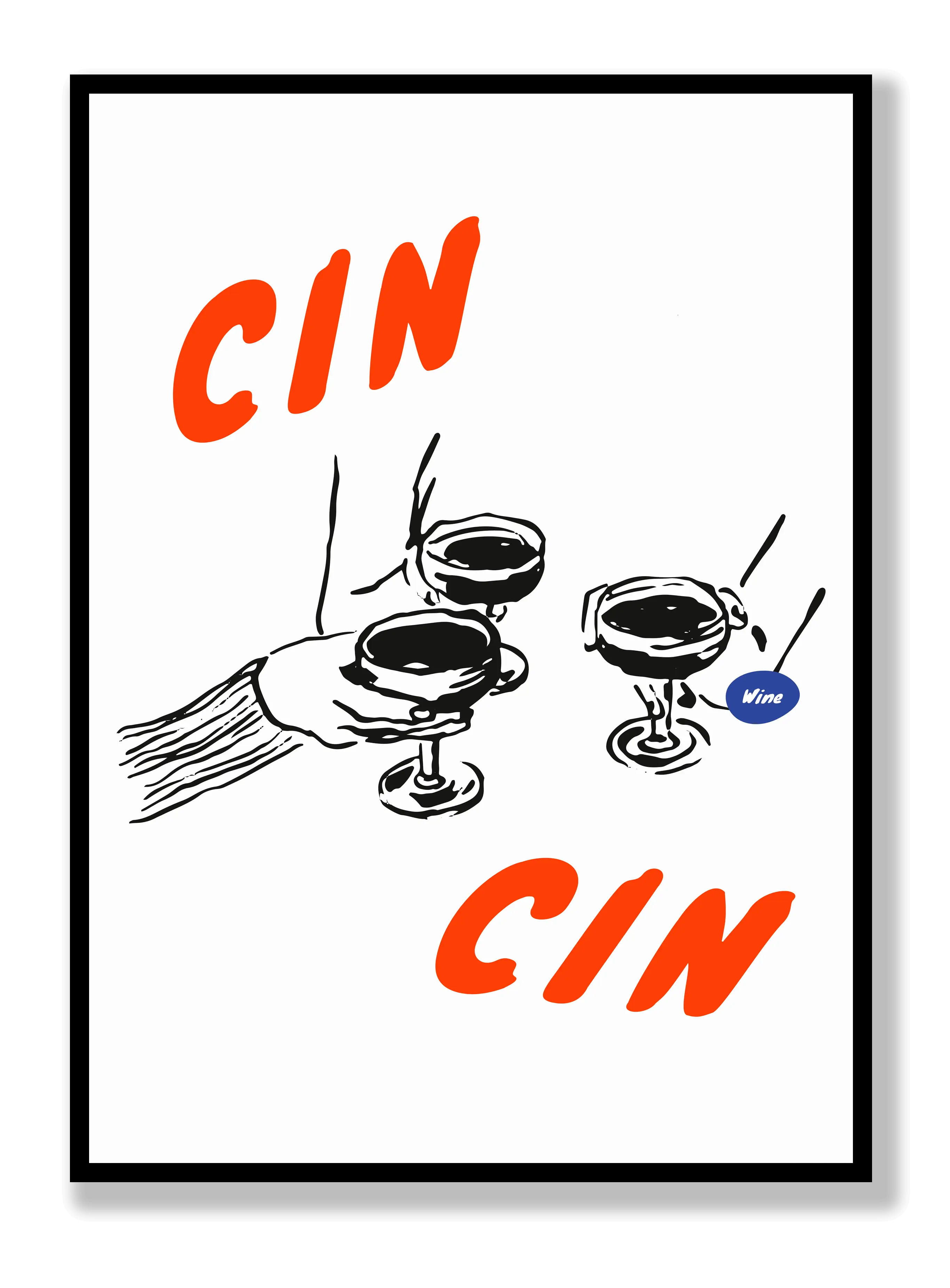 Cin Cin Wine Poster