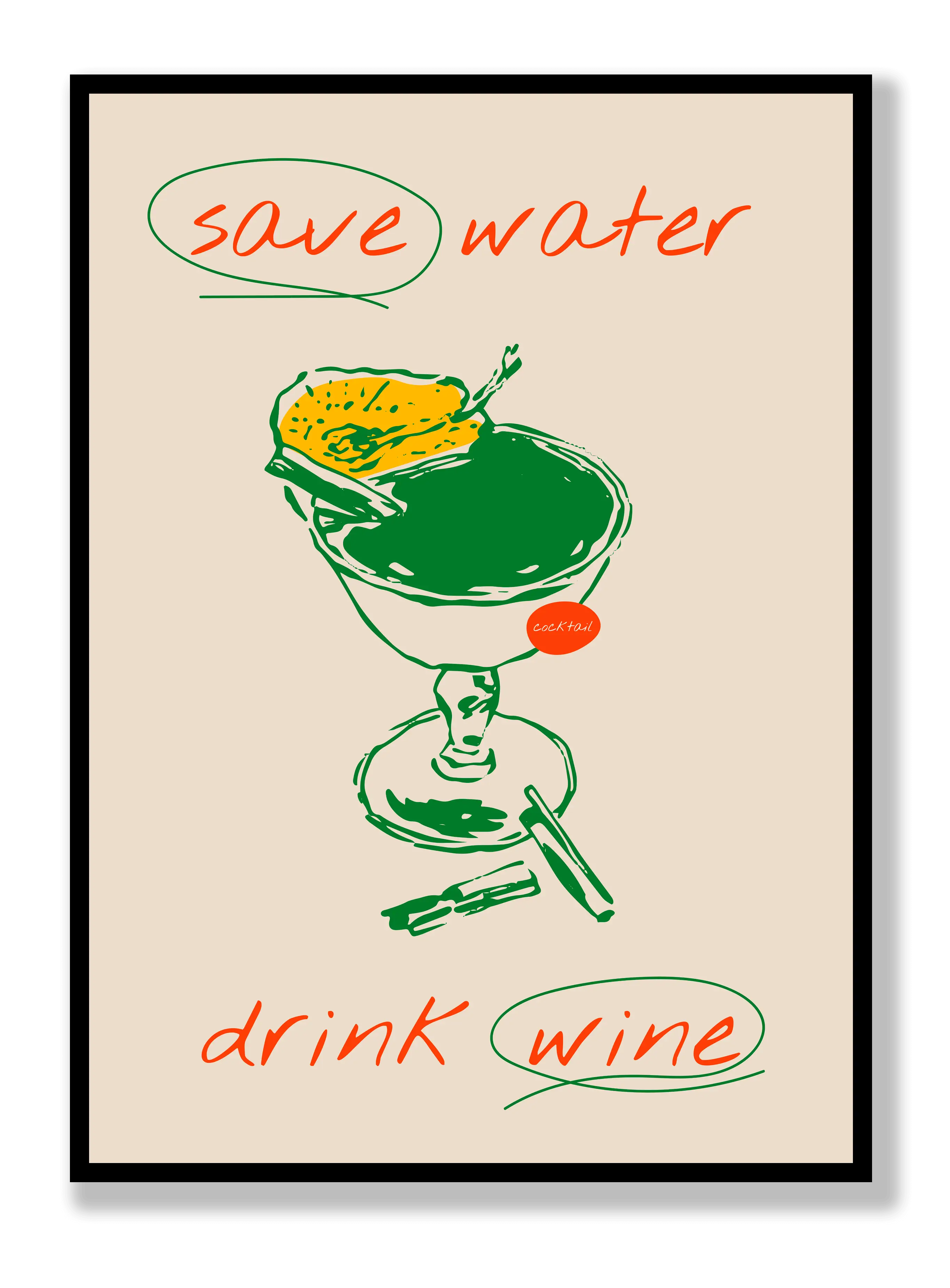 Save Water Drink Wine Poster