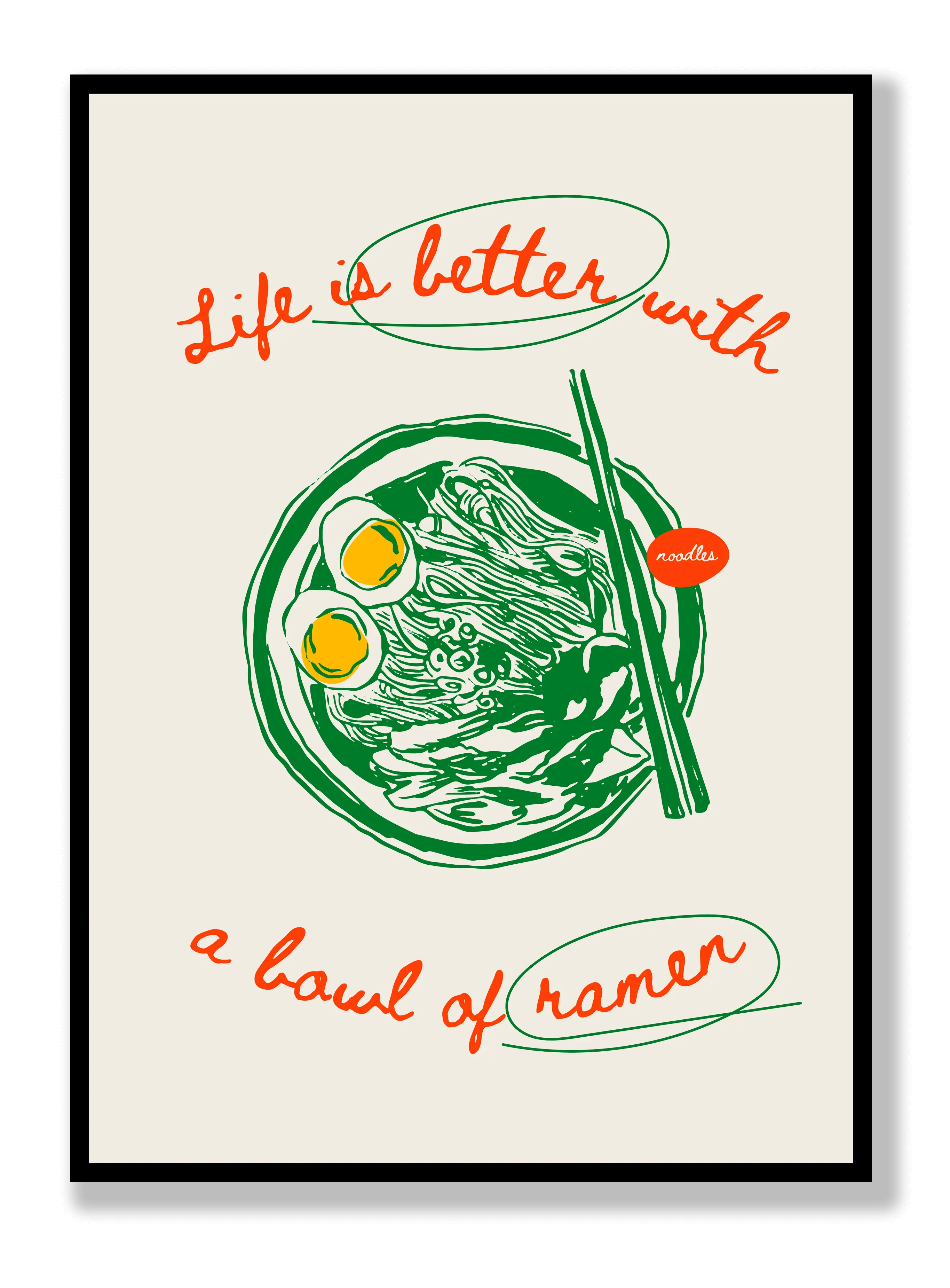 Better With Ramen Poster