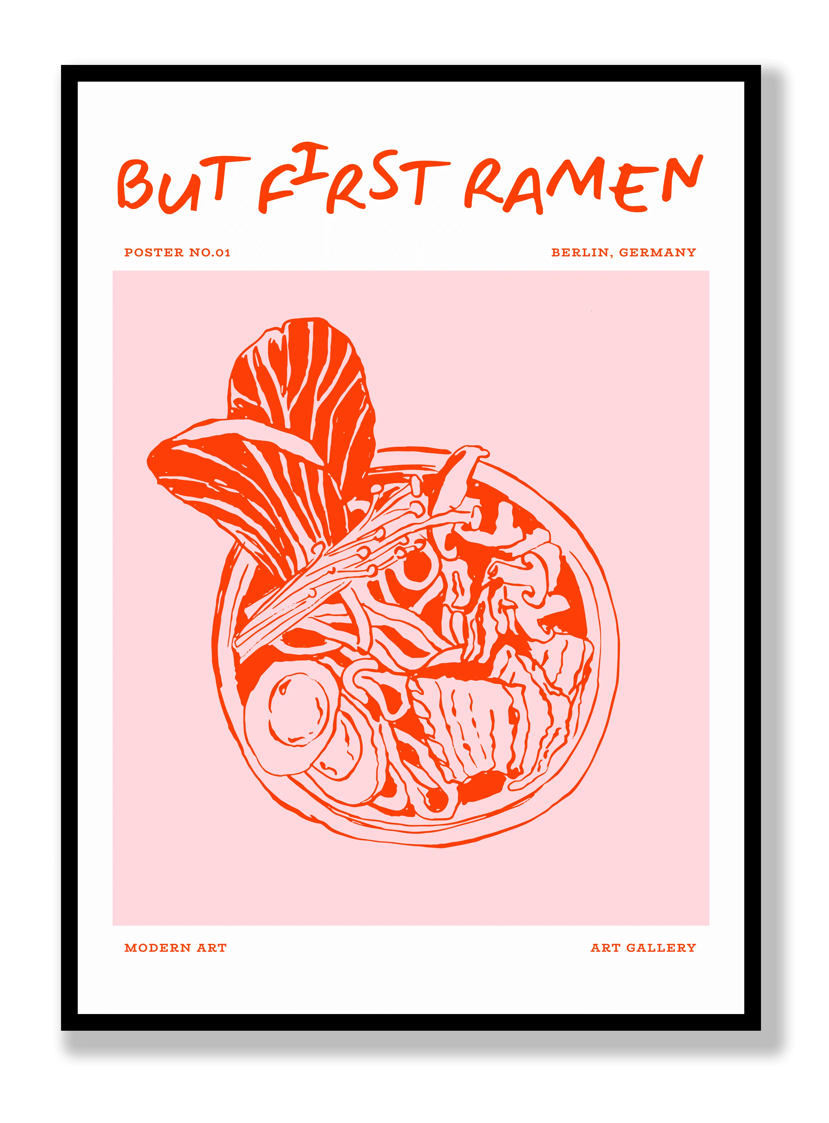 But First Ramen Poster